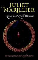 Ziener van Zeven Wateren - Juliet Marillier - eBook (9789024535484) - thumbnail