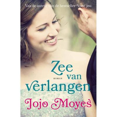 Zee van verlangen - Jojo Moyes - Paperback (9789026141706)