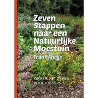 Zeven stappen naar een natuurlijke moestuin (Hardback) - thumbnail