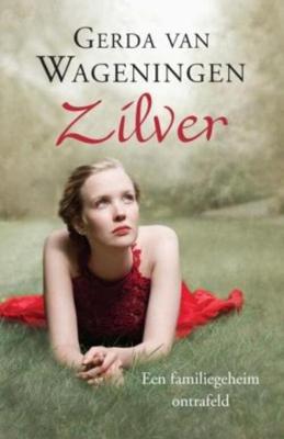 Zilver - Gerda van Wageningen - ebook