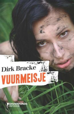 Vuurmeisje - Dirk Bracke - Paperback (9789059089150)