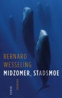 Bernard  Wesseling Midzomer, stadsmoe - thumbnail