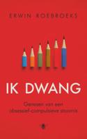 Ik dwang - Erwin Roebroeks - ebook - thumbnail