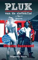 Pluk van de slettenflat - Silvester Zwaneveld - Paperback (9789490983345) - thumbnail