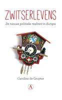 Zwitserlevens - Caroline de Gruyter - ebook - thumbnail