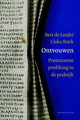 Ontvouwen - Bert de Leede, Ciska Stark - eBook (9789023979739)