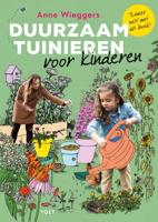 Duurzaam tuinieren voor kinderen - Anne Wieggers - Paperback (9789021426839) - thumbnail