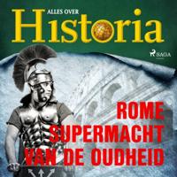 Rome - Supermacht van de oudheid - thumbnail