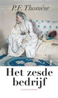 Het zesde bedrijf - P.F. Thomése - ebook