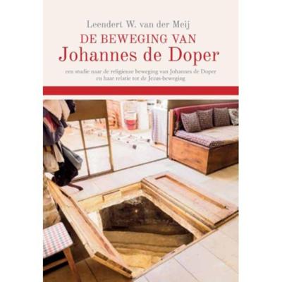 De beweging van Johannes de Doper - Leendert W. van der Meij - Paperback (9789464030105)