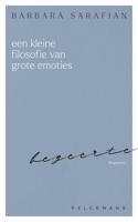 Een kleine filosofie van grote emoties: Begeerte - Barbara Sarafian - ebook - thumbnail