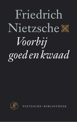 Friedrich  Nietzsche Nietzsche bibliotheek   Voorbij goed en kwaad
