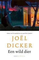 Een wild dier - Joël Dicker - ebook - thumbnail