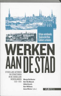 Werken aan de Stad (Paperback) Werken aan de Stad (Paperback)