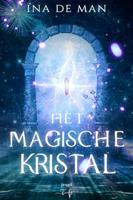 Het Magische Kristal - Ina De Man - ebook - thumbnail
