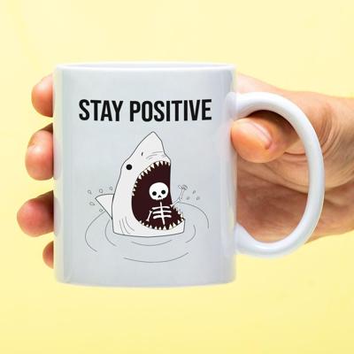 Mok Stay positive Mok Stay positive