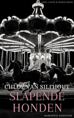 Slapende honden - Chloë van Silfhout - ebook