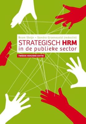 Strategisch HRM in de publieke sector - Bram Steijn, Sandra Groeneveld - eBook (9789023251149)