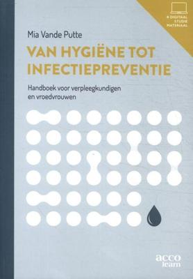 Van hygiëne tot infectiepreventie (Paperback)