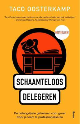 Schaamteloos delegeren (Paperback)