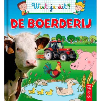 Wist je dit? - Boerderij - Emmanuelle Lepetit - Hardcover (9789037495218)