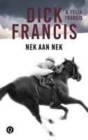 Nek aan nek - Dick Francis, Felix Francis - eBook (9789021402635) - thumbnail