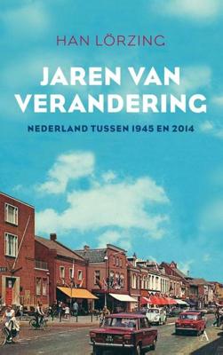 Jaren van verandering - Han Lörzing - ebook