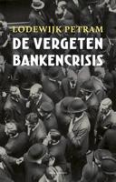 De vergeten bankencrisis - Lodewijk Petram - ebook - thumbnail