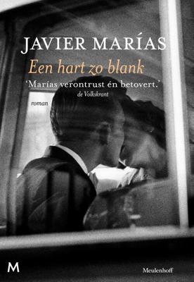 Een hart zo blank - Javier Marías - ebook
