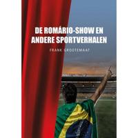De Romário-show en andere sportverhalen (Paperback) - thumbnail