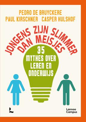 Jongens zijn slimmer dan meisjes XL - Pedro De Bruyckere, Paul Kirschner, Casper Hulshof - ebook