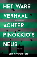 Het ware verhaal achter Pinokkio's neus - Leif G.W. Persson - ebook - thumbnail