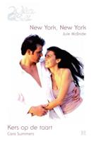 New York, New York ; Kers op de taart - Jule McBride, Cara Summers - ebook - thumbnail