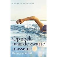 Op zoek naar de zwarte masseur - Charles Sprawson - Paperback (9789025309954) - thumbnail