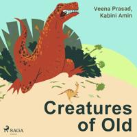 Creatures of Old - thumbnail