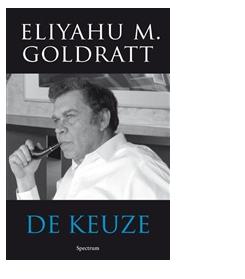 De keuze - Eliyahu M. Goldratt - ebook