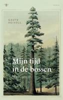 Mijn tijd in deze bossen - Gaute Heivoll - ebook - thumbnail