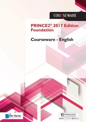 PRINCE2® 2017 edition Foundation - Courseware - English - Douwe Brolsma, Mark Kouwenhoven - ebook