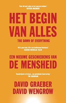 Het begin van alles - David Graeber, David Wengrow - ebook Het begin van alles - David Graeber, David Wengrow - ebook