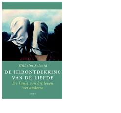 De herontdekking van de liefde - Wilhelm Schmid - ebook