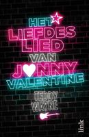 Het liefdeslied van Jonny Valentine - Teddy Wayne - ebook - thumbnail