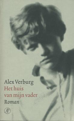 Het huis van mijn vader - Alex Verburg - ebook