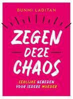Zegen deze chaos - Bunmi Laditan - ebook - thumbnail