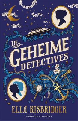 De geheime detectives - Ella Risbridger - ebook