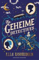 De geheime detectives - Ella Risbridger - ebook - thumbnail