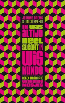 Ik was altijd heel slecht in wiskunde (Paperback)