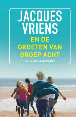 En de groeten van groep acht - Jacques Vriens - Paperback (9789000366033)