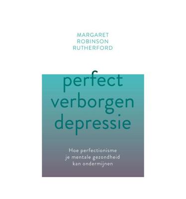 Perfect verborgen depressie (Paperback)