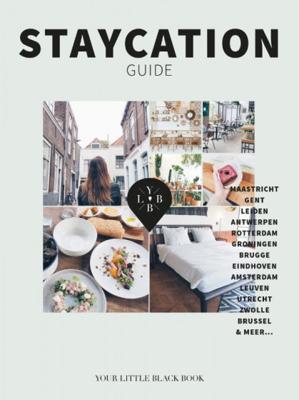 Staycation Guide - Anne de Buck - Hardcover (9789089897695)