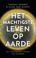 Het machtigste leven op aarde - Thomas Swierts, Eline van Bloois - ebook - thumbnail